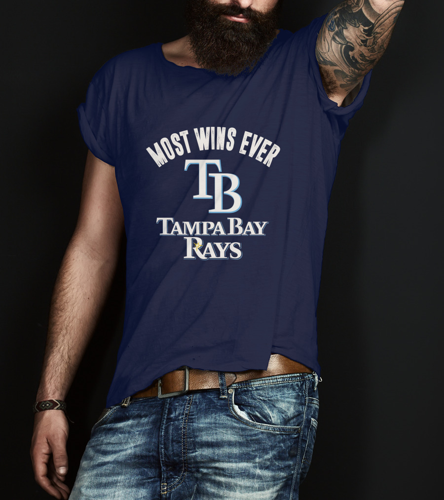 Most Wins Ever Tampa Bay Rays T-Shirt