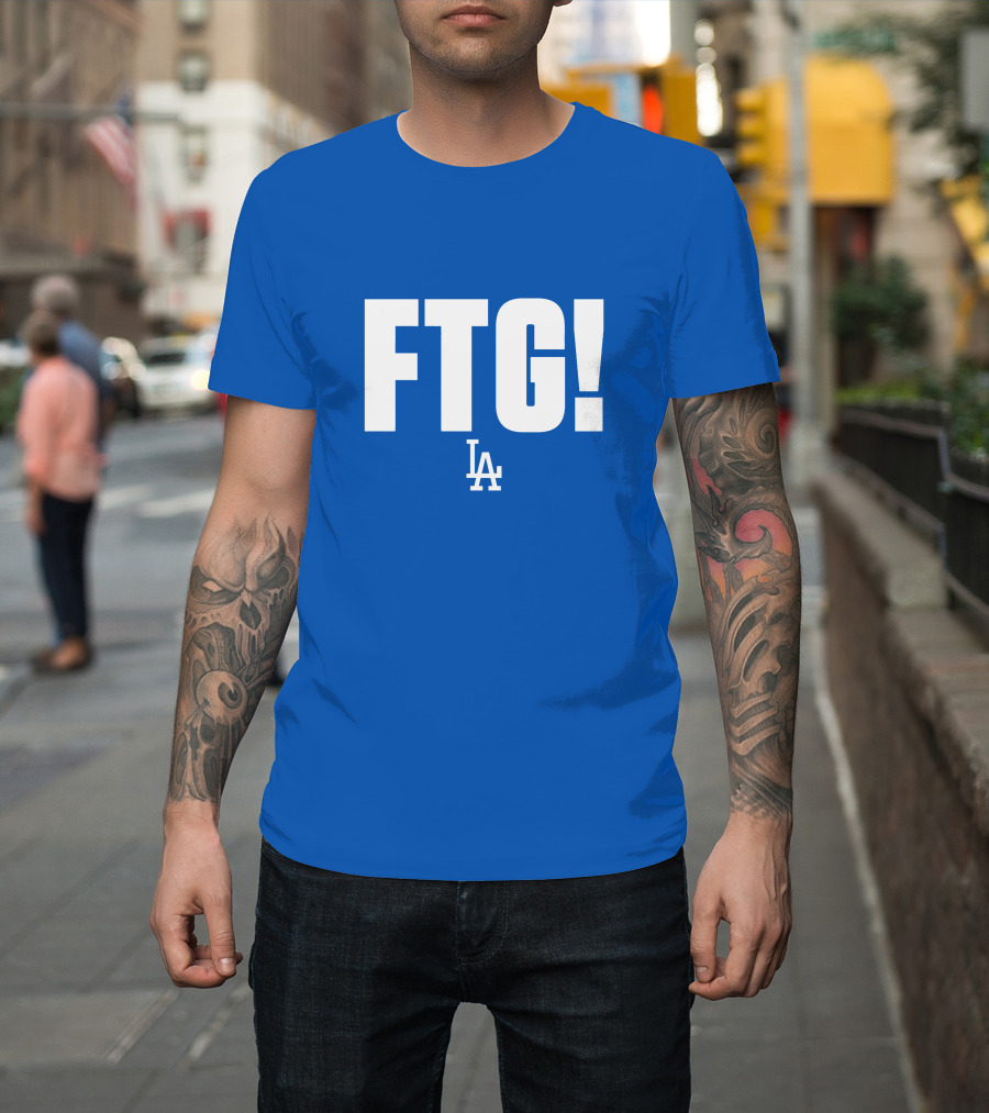 Ftg! La Dodgers T-Shirt
