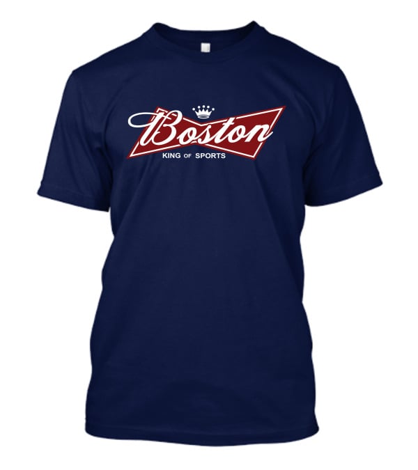 Boston King Of Sports T-Shirt