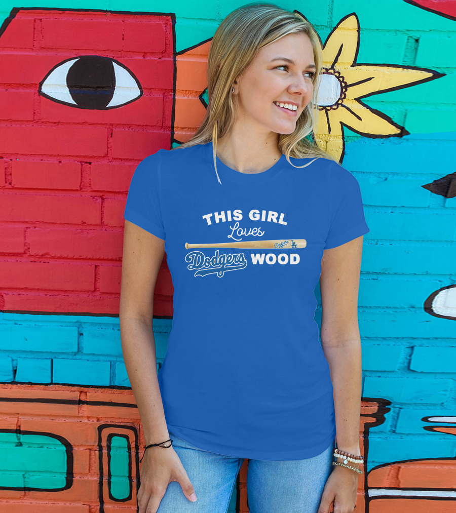 This Girl Loves Dodgers Wood T-Shirt