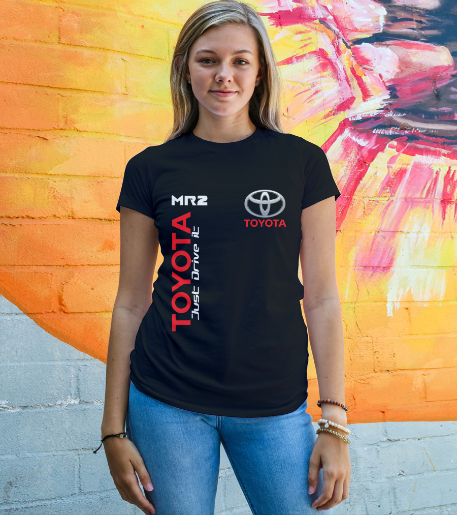 Mr2 Toyota Just Drive It T-Shirt