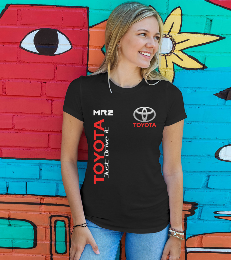 Mr2 Toyota Just Drive It T-Shirt