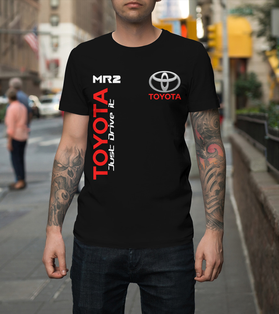 Mr2 Toyota Just Drive It T-Shirt