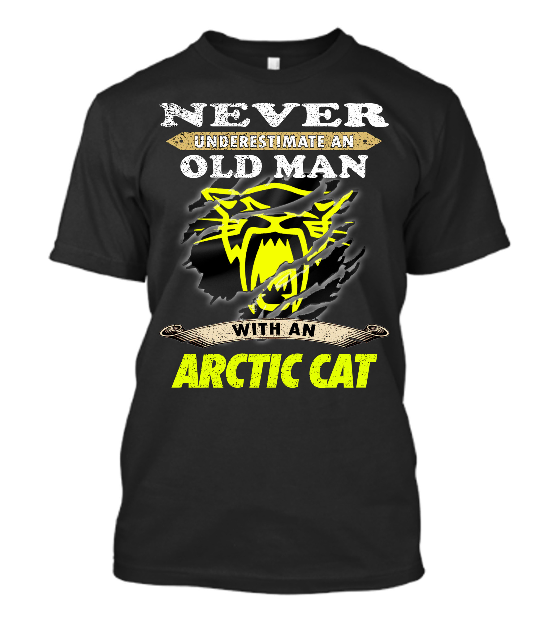 Never Underestimate An Old Man With An Arctic Cat T-Shirt