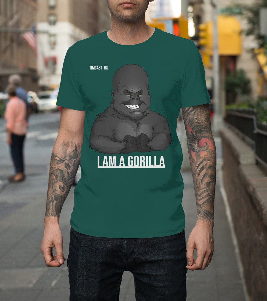 Timcast IRL I Am A Gorilla T-Shirt