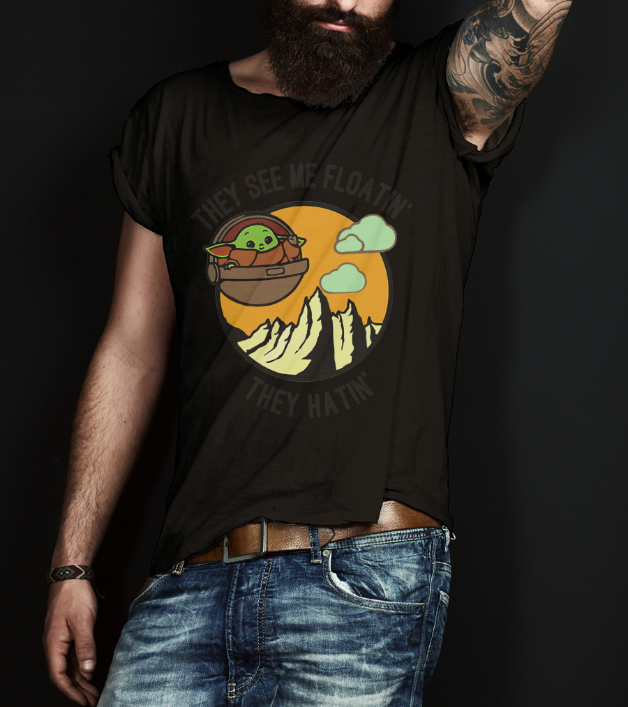 They See Me Floatin' They Hatin' Baby Yoda Landscape T-Shirt