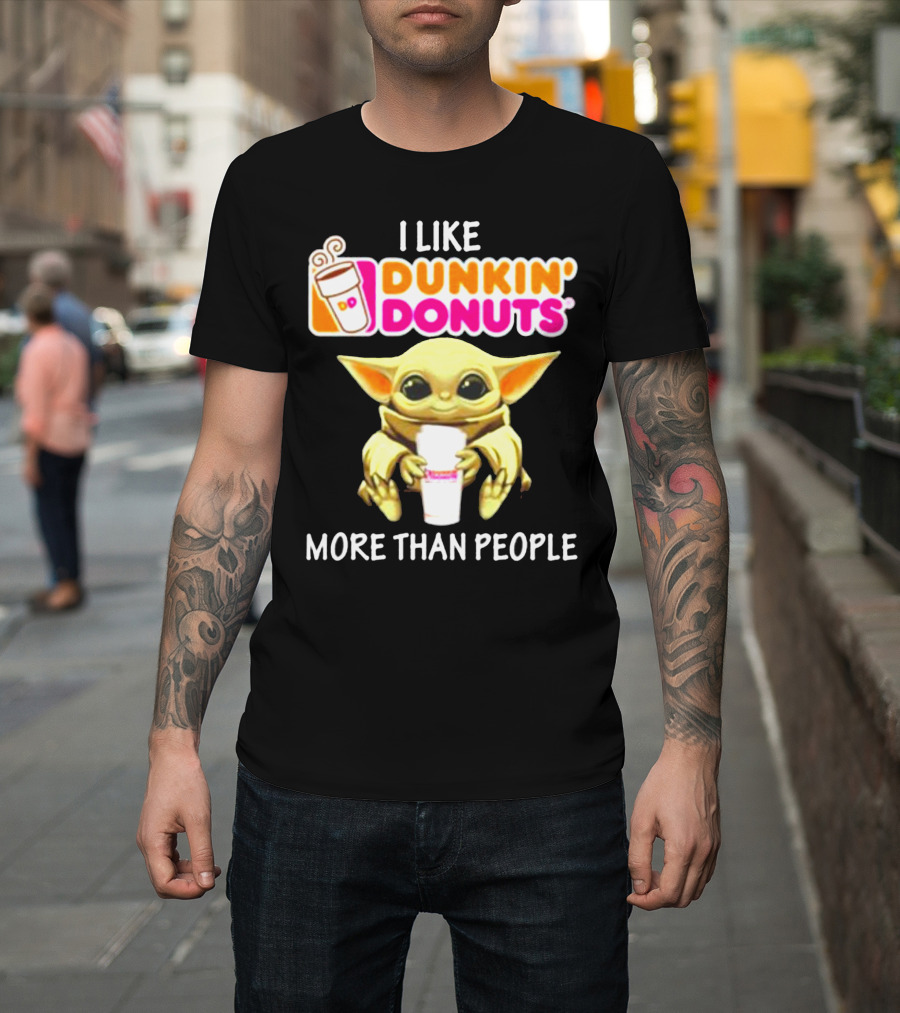 I Like Dunkin' Donuts More Than People T-Shirt