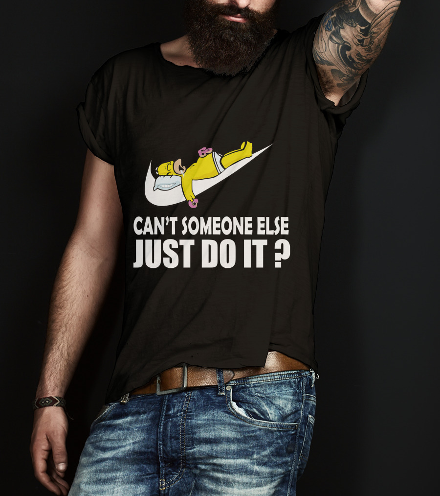 The Simpsons Can't Someone Else Just Do It T-Shirt