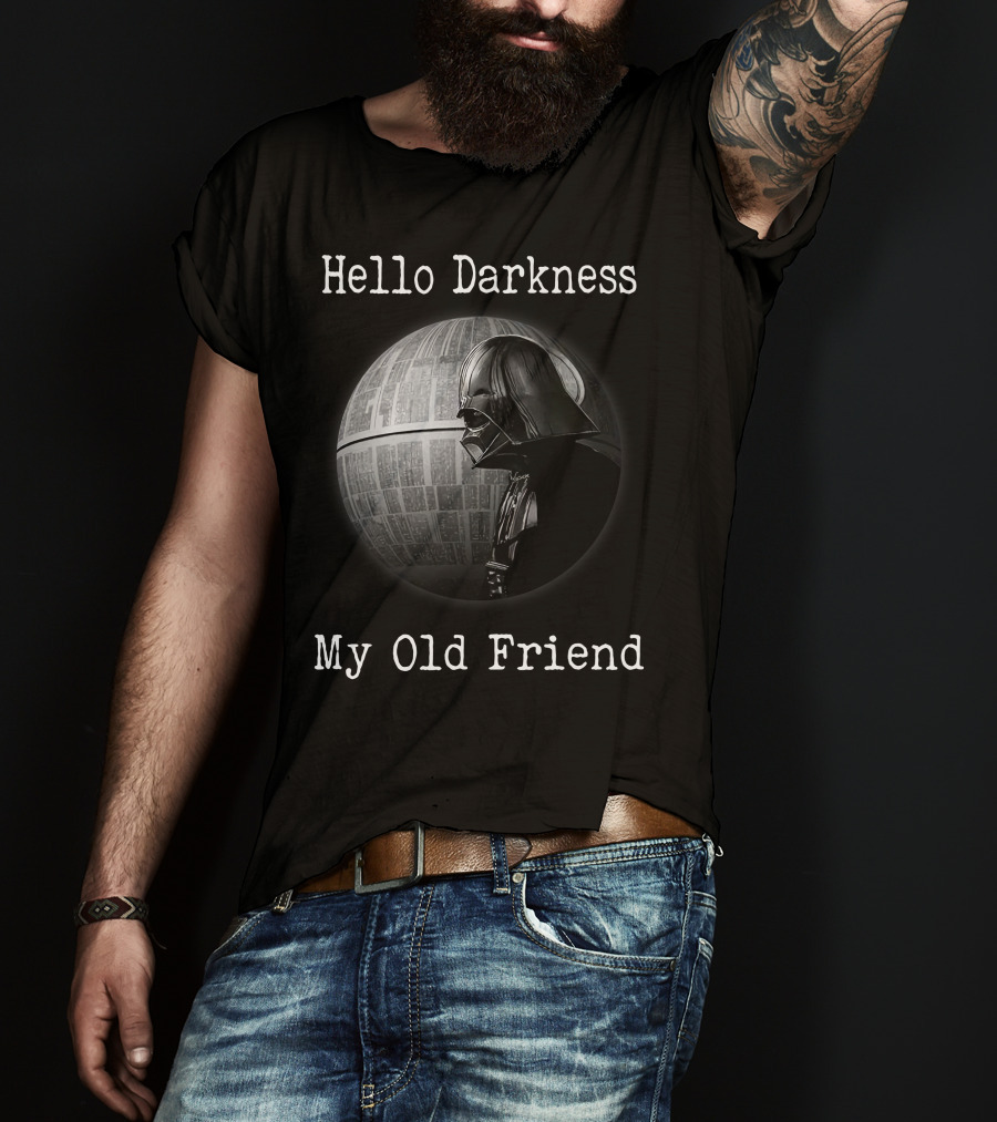 Hello Darkness My Old Friend Stars War ZN 184 T-Shirt