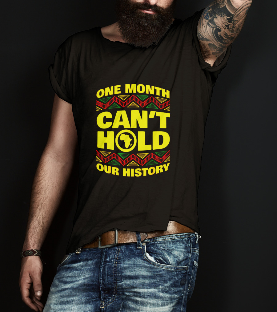 One Month Can't Hold Our History African Continent Highlighted In Bold Colors T-Shirt