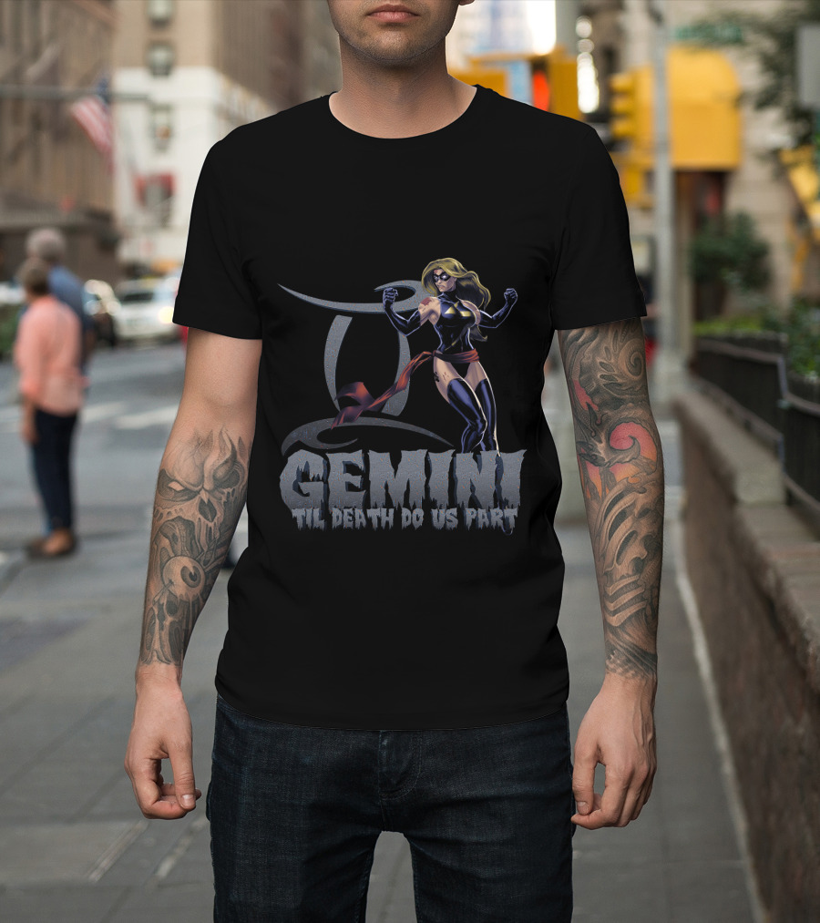 Gemini Til Death Do Us Part Captain Marvel Fans T-Shirt