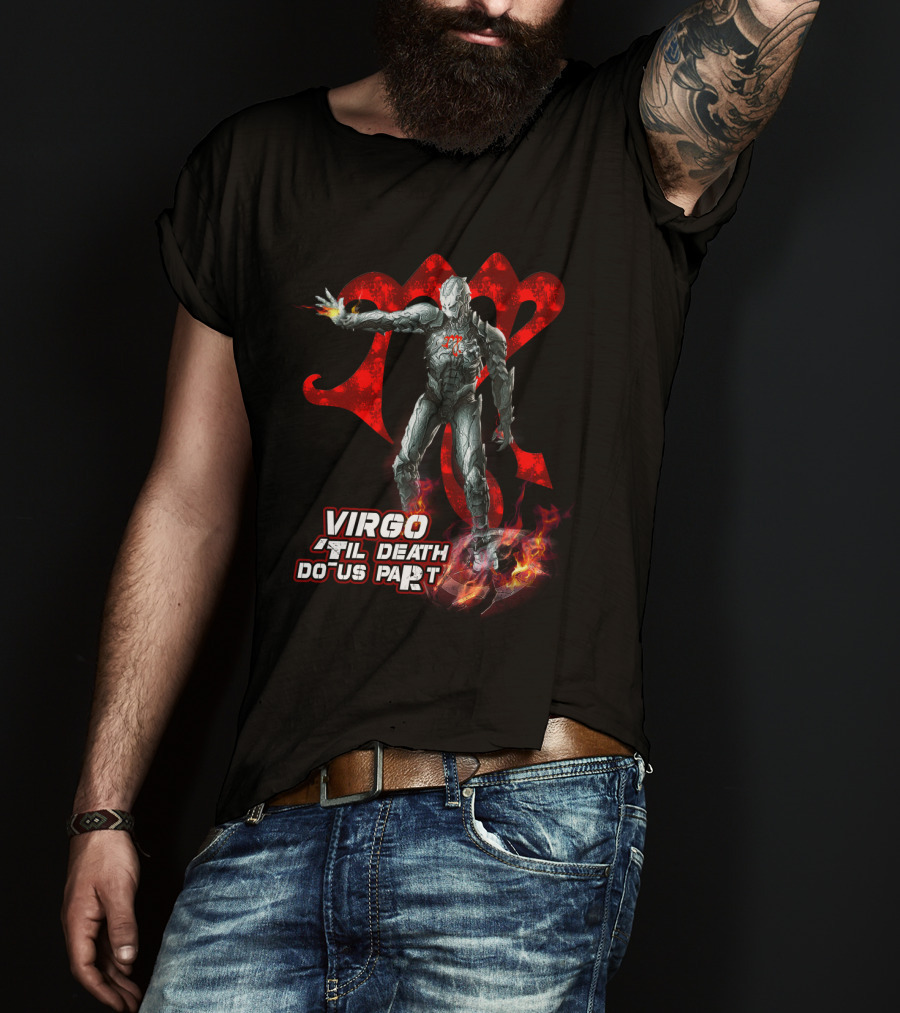 Virgo Til Death Do Us Part Marvel Iron Man Fans T-Shirt