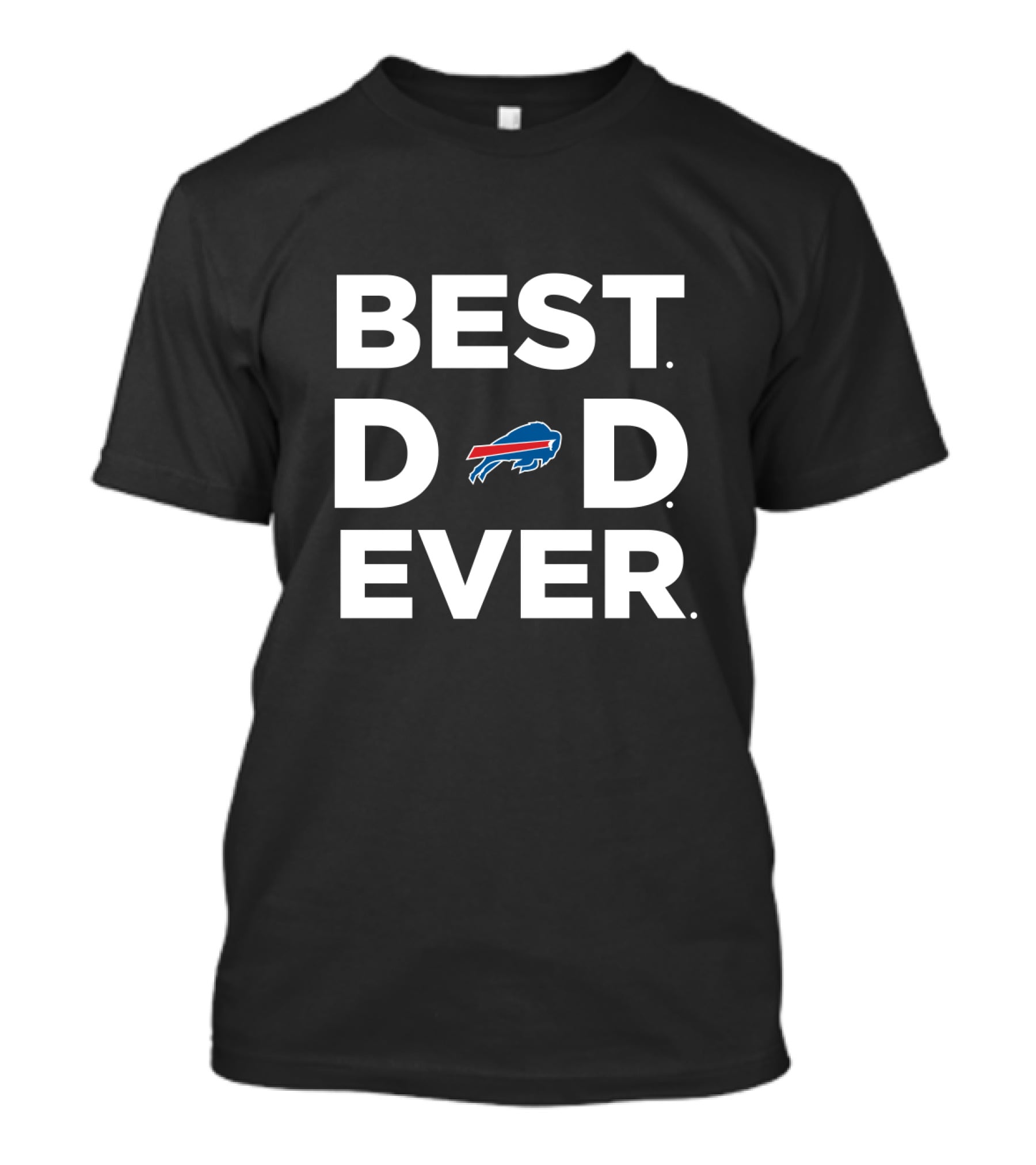 Buffalo Bills Best Dad Ever Gift T-Shirt