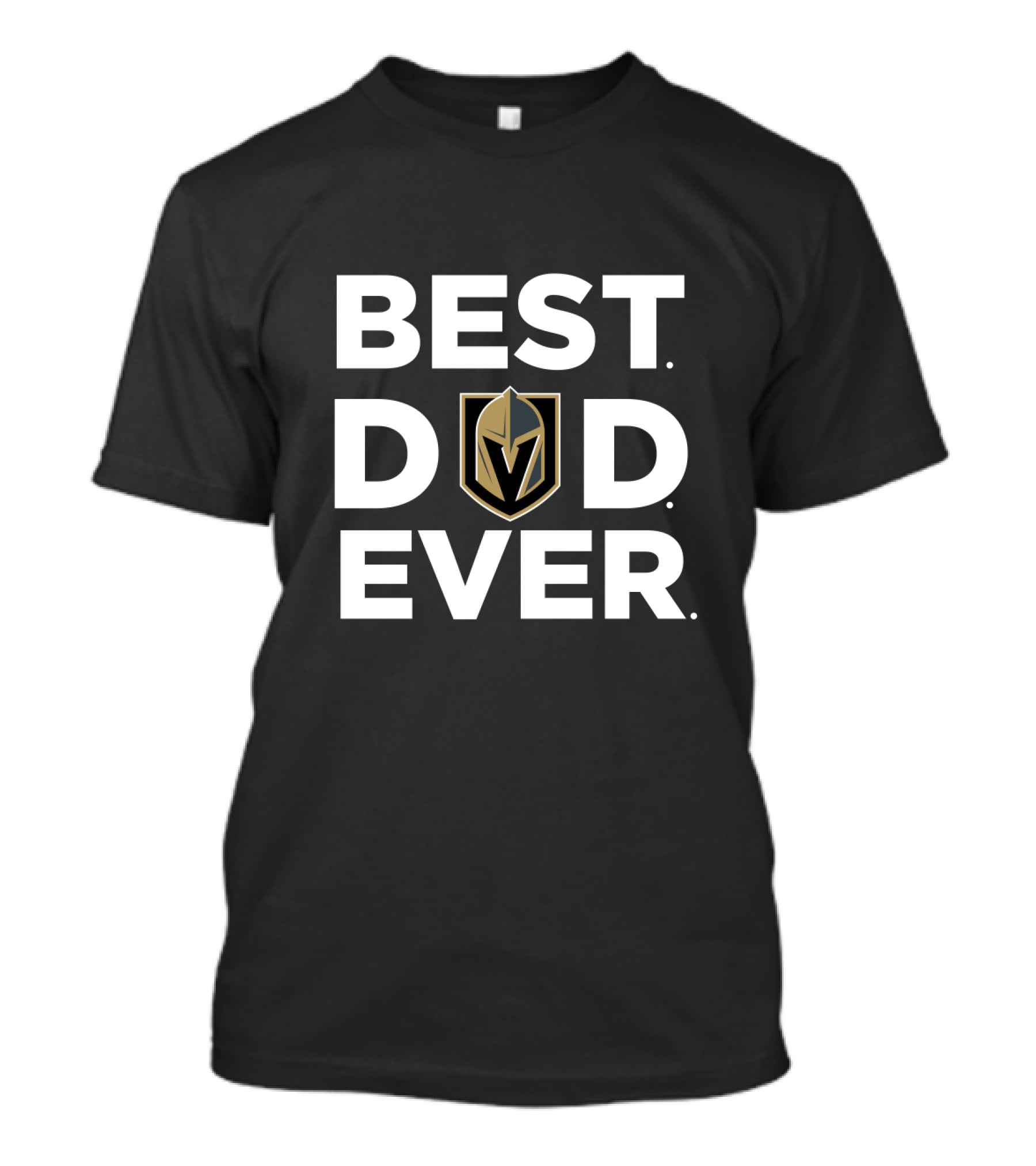 Best Vegas Golden Knights Dad Ever T-Shirt