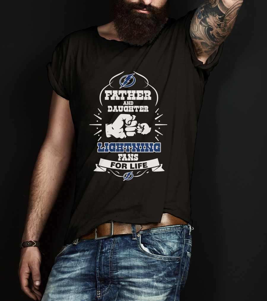 Father And Daughter Lightning Fans For Life Tampa Bay Fist Bump T-Shirt