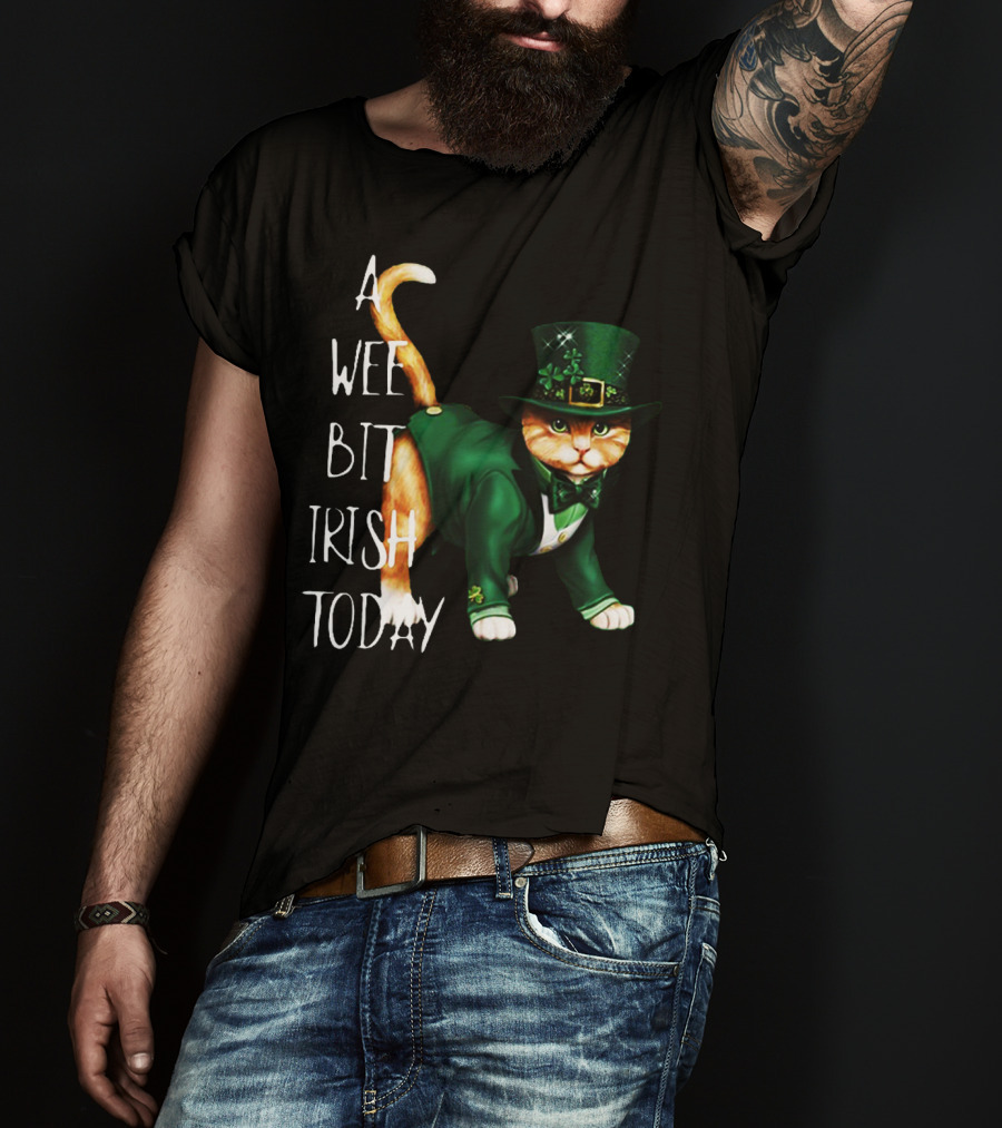 A Wee Bit Irish Today Cat In Green St. Patrick's Day Attire T-Shirt