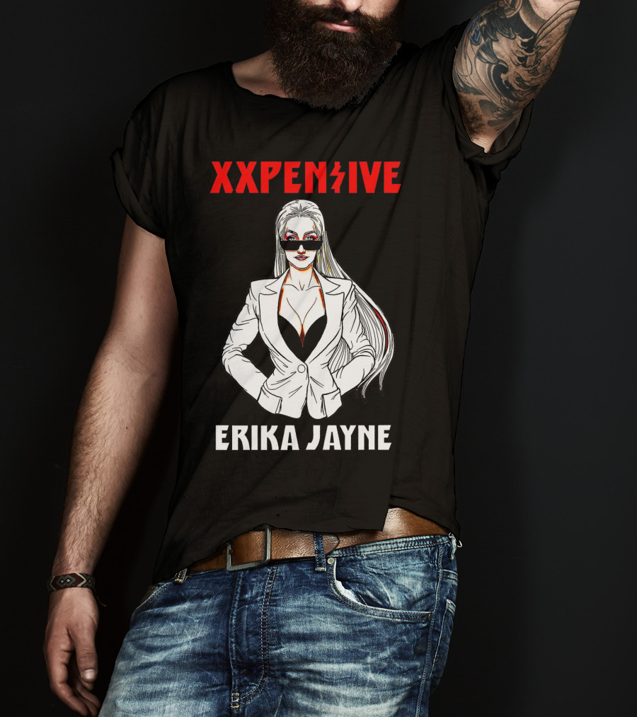 Xxpen$Ive Erika Jayne T-Shirt