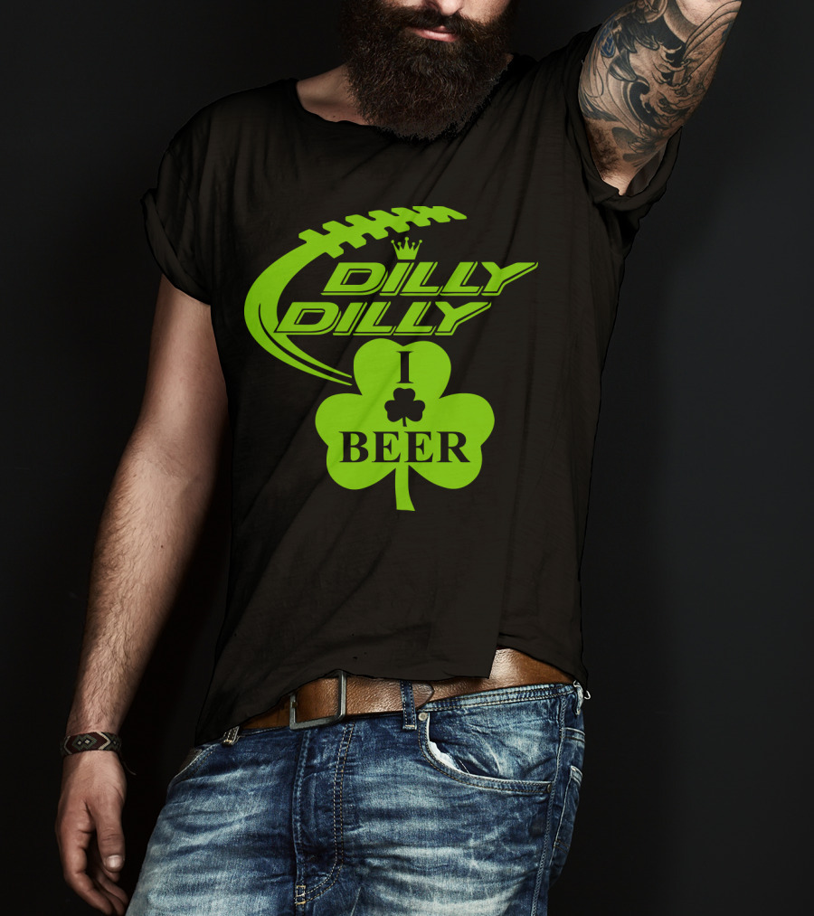 Dilly Dilly I Shamrock Beer Football St Patricks Day T-Shirt