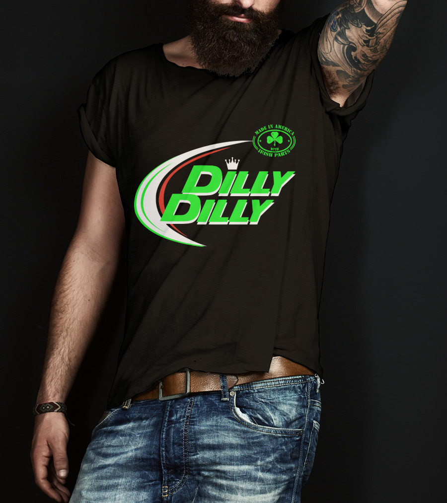 Dilly Dilly Made In America With Irish Parts Shamrock Crown T-Shirt