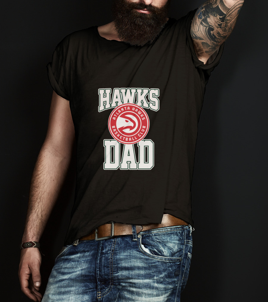 Atlanta Hawks Basketball Club Dad Father's Day T-Shirt