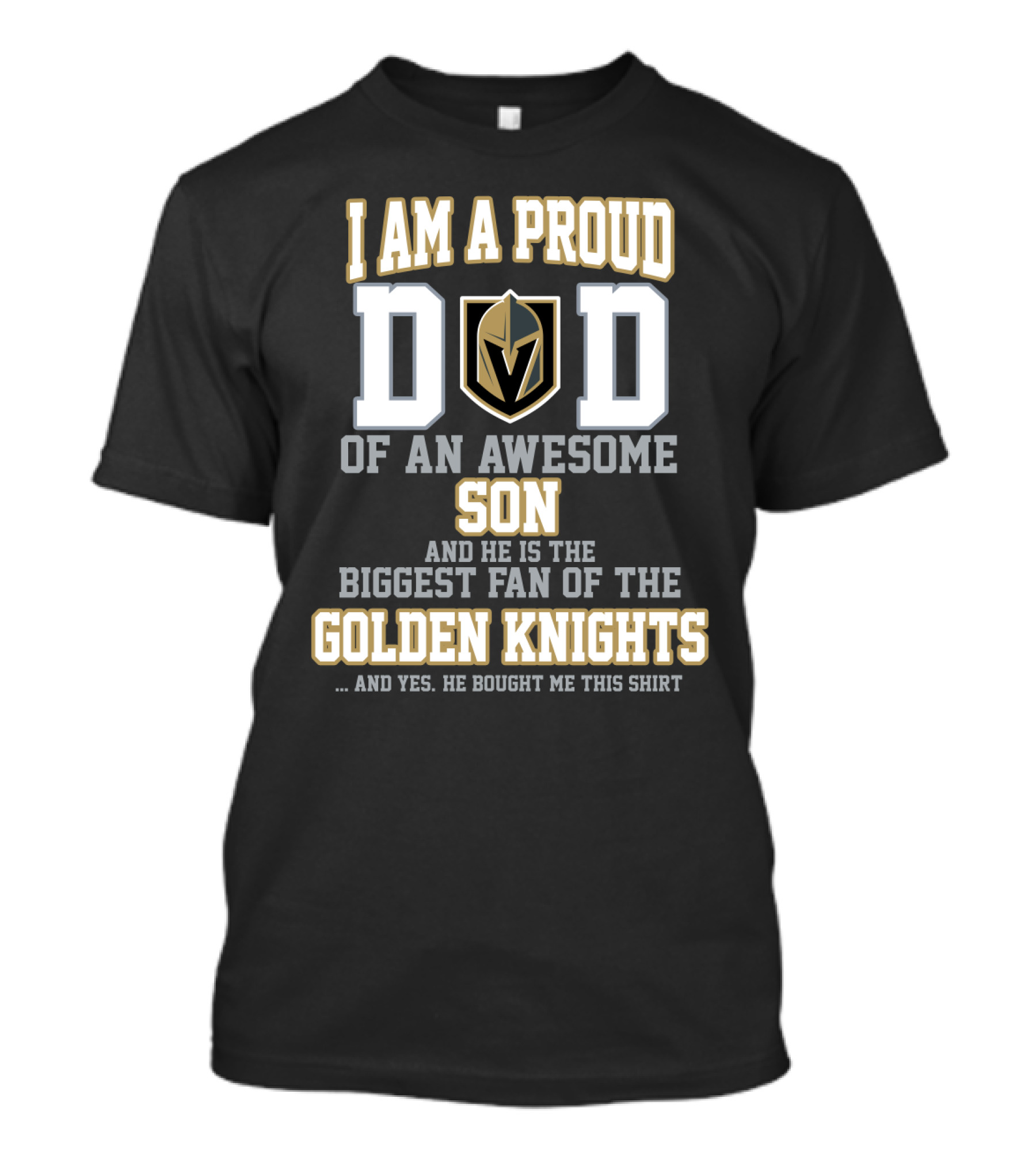 Proud Dad Of Awesome Son Biggest Fan Of Golden Knights T-Shirt