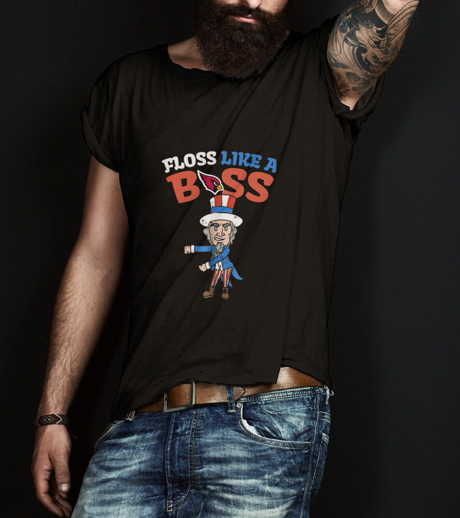 Floss Like A Boss Arizona Cardinals Uncle Sam 4Th July T-Shirt