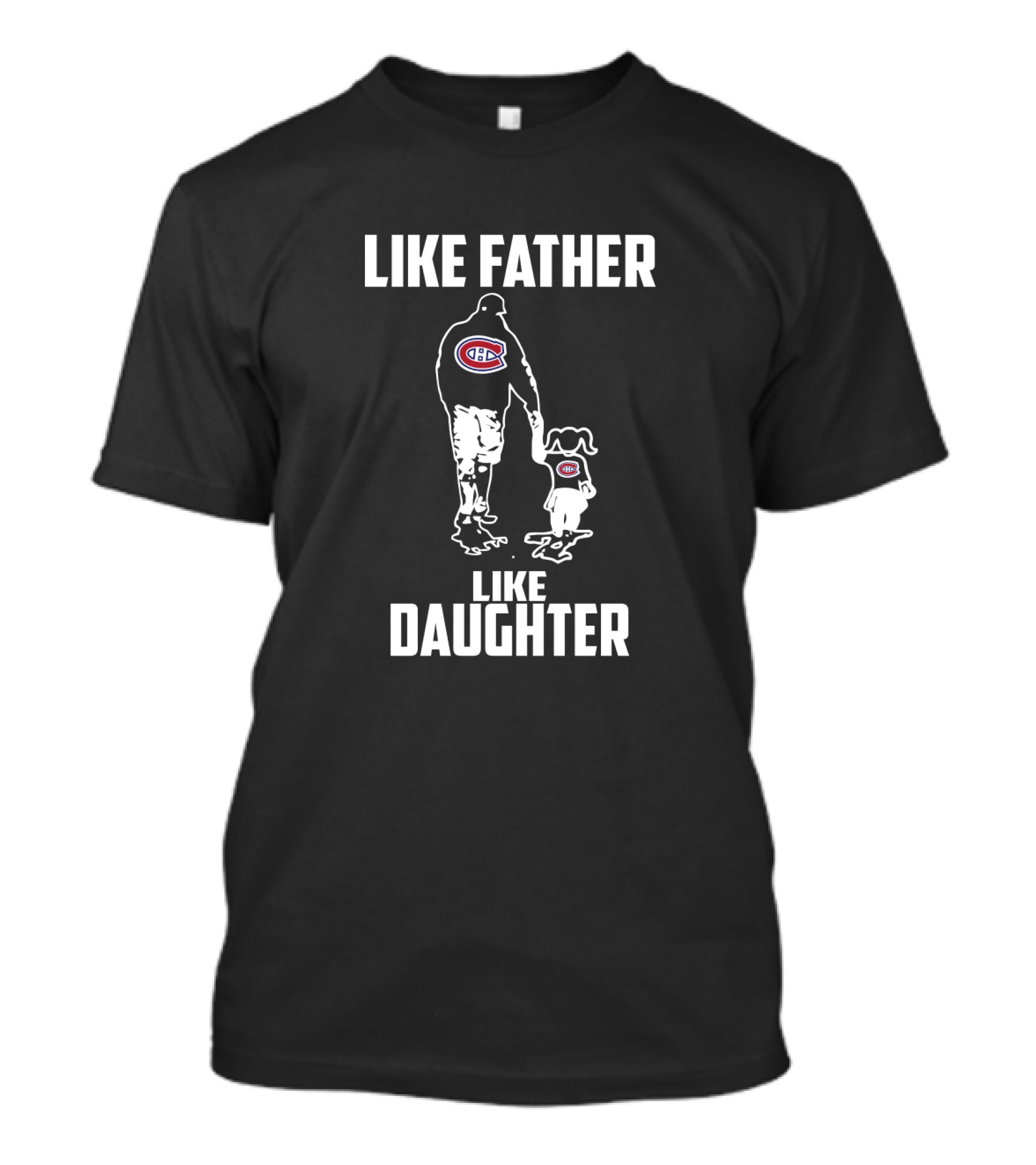 Montreal Canadiens Like Father Like Daughter Hockey Family Connection T-Shirt