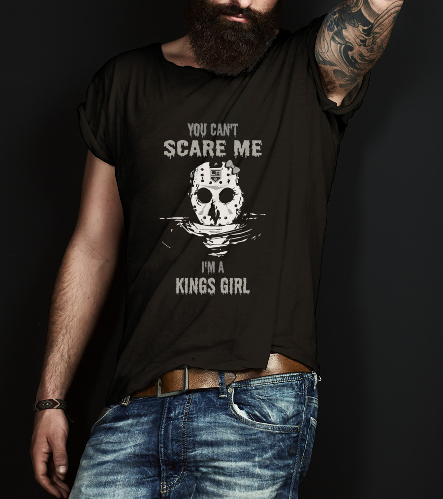 You Can't Scare Me Jason Voorhees Los Angeles Kings Girl T-Shirt