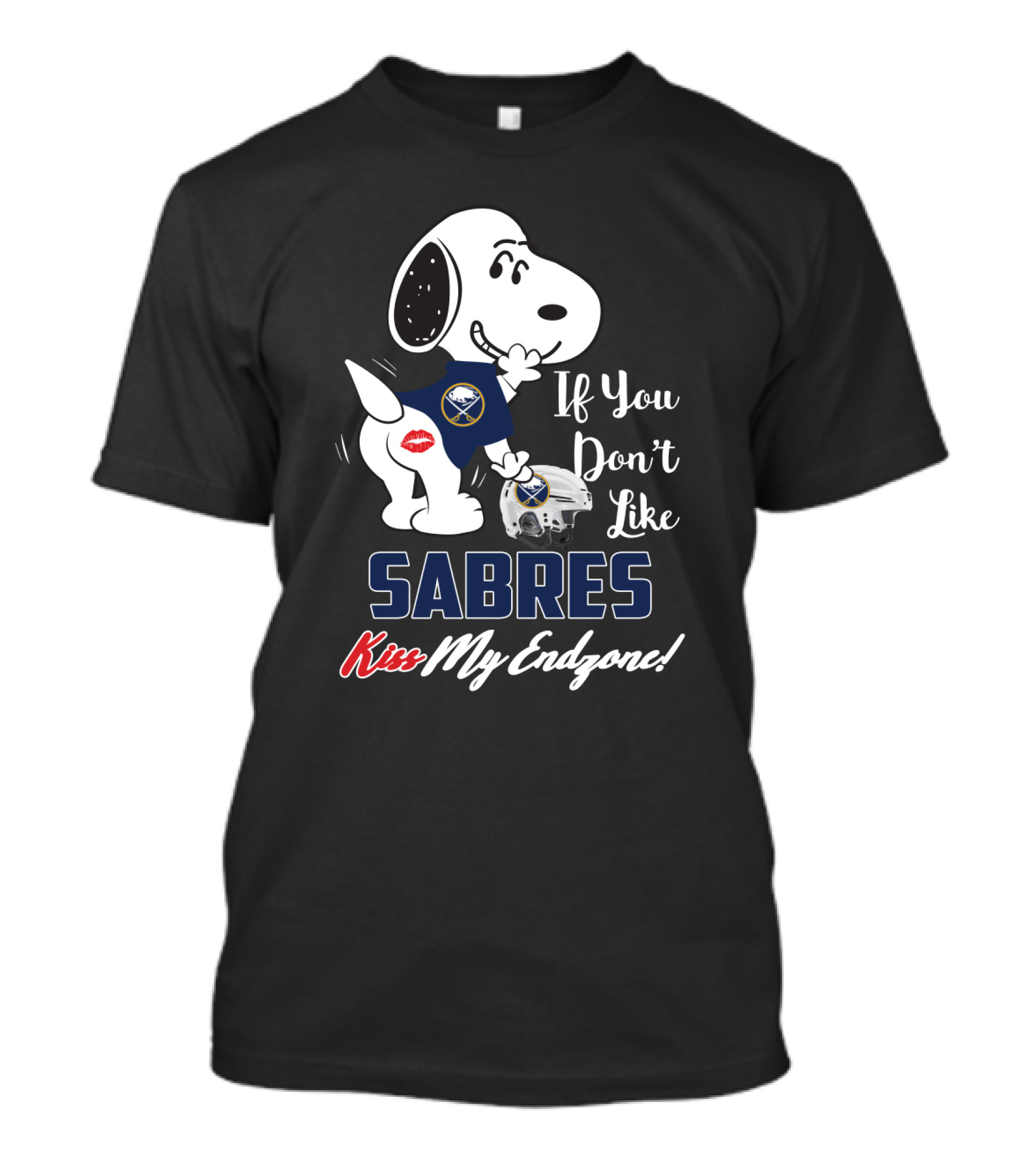 Snoopy If You Don't Like Sabres Kiss My Endzone Buffalo Sabres Fans T-Shirt