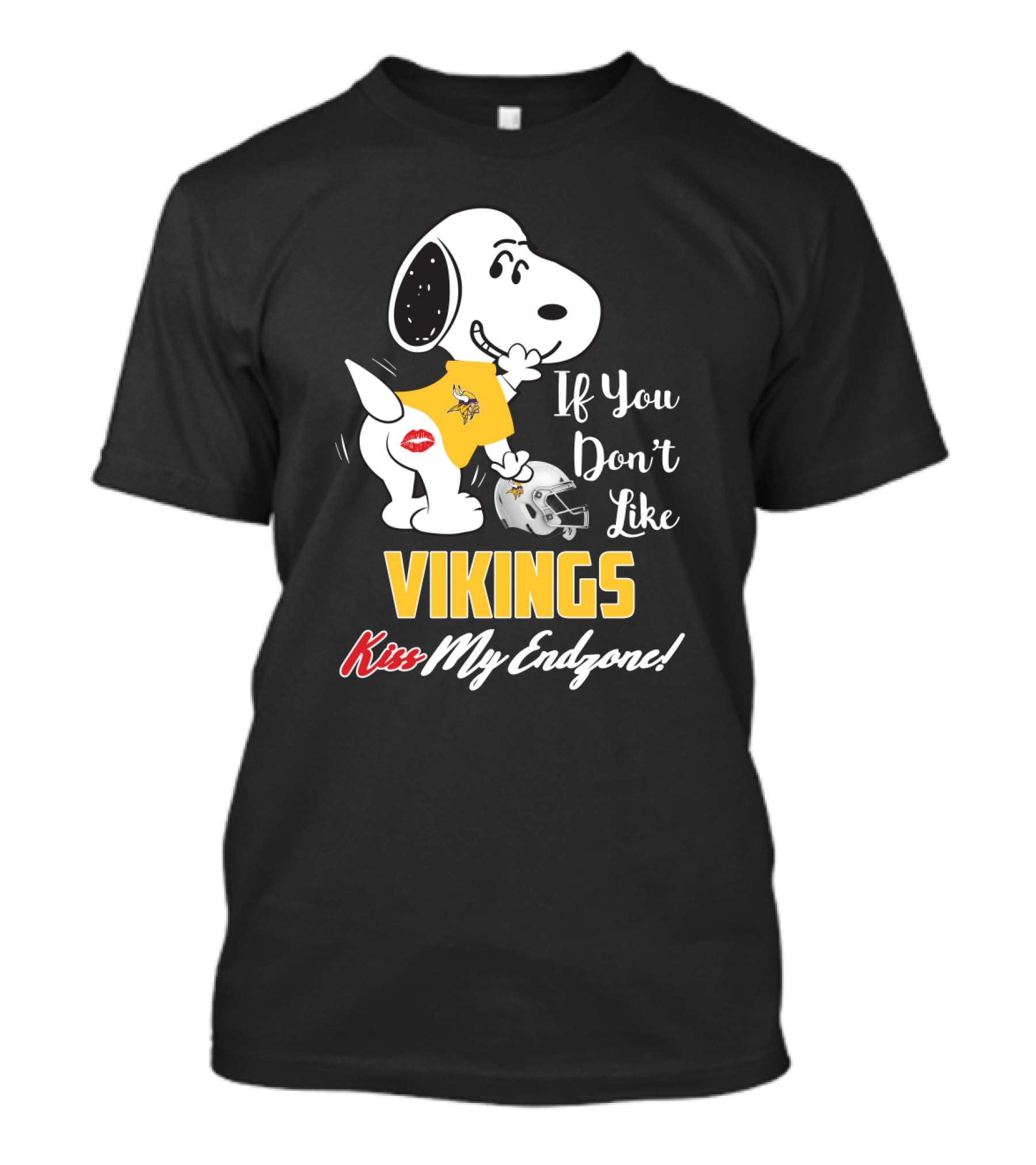 If You Don't Like Vikings Kiss My Endzone Snoopy Minnesota Vikings Fans T-Shirt