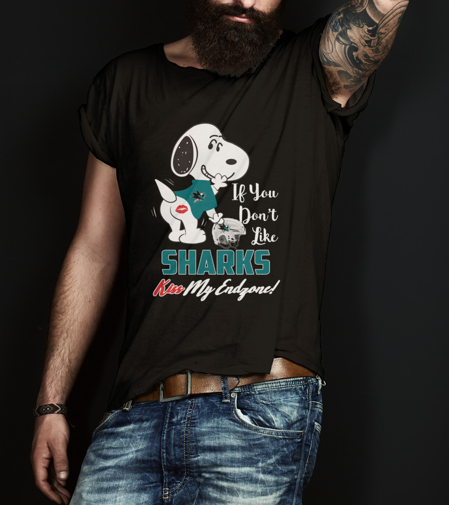 If You Don't Like Sharks Kiss My Endzone Snoopy San Jose Fans T-Shirt