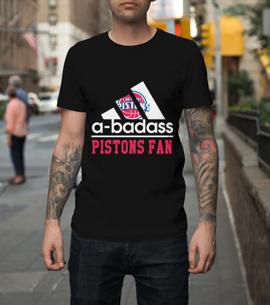 Detroit Pistons Logo A-Badass Pistons Fan T-Shirt