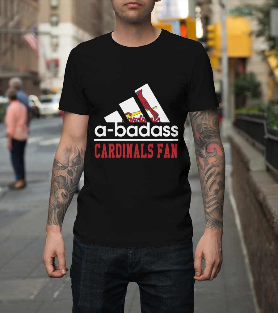 A-Badass Cardinals Fan St. Louis Cardinals T-Shirt