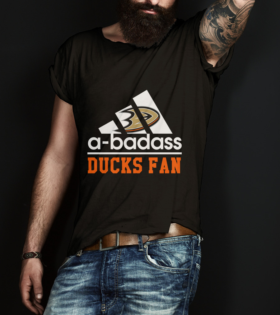 Anaheim Ducks Fan A-Badass T-Shirt