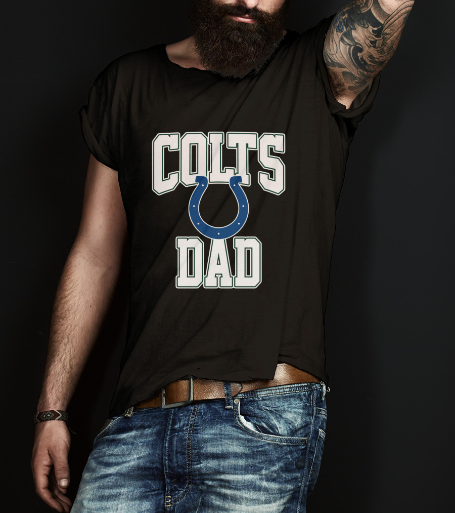 Indianapolis Colts Dad Father's Day Gift T-Shirt