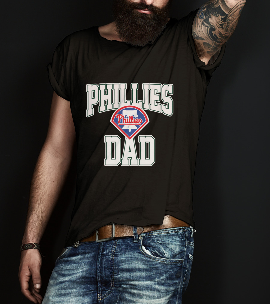 Phillies Dad Philadelphia Phillies Baseball T-Shirt