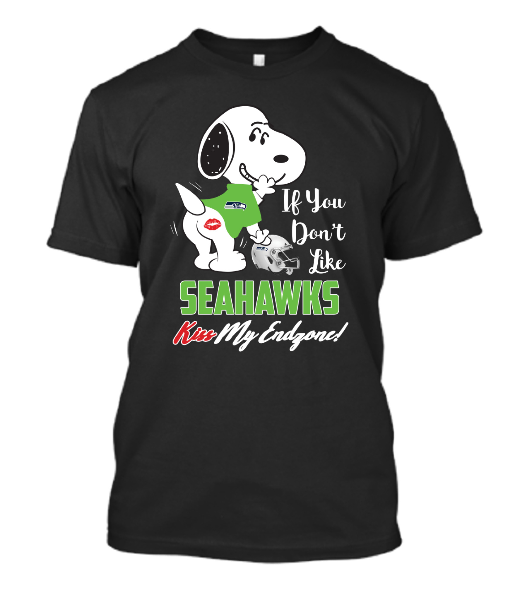 Snoopy Seahawks If You Don’t Like Seahawks Kiss My Endzone T-Shirt