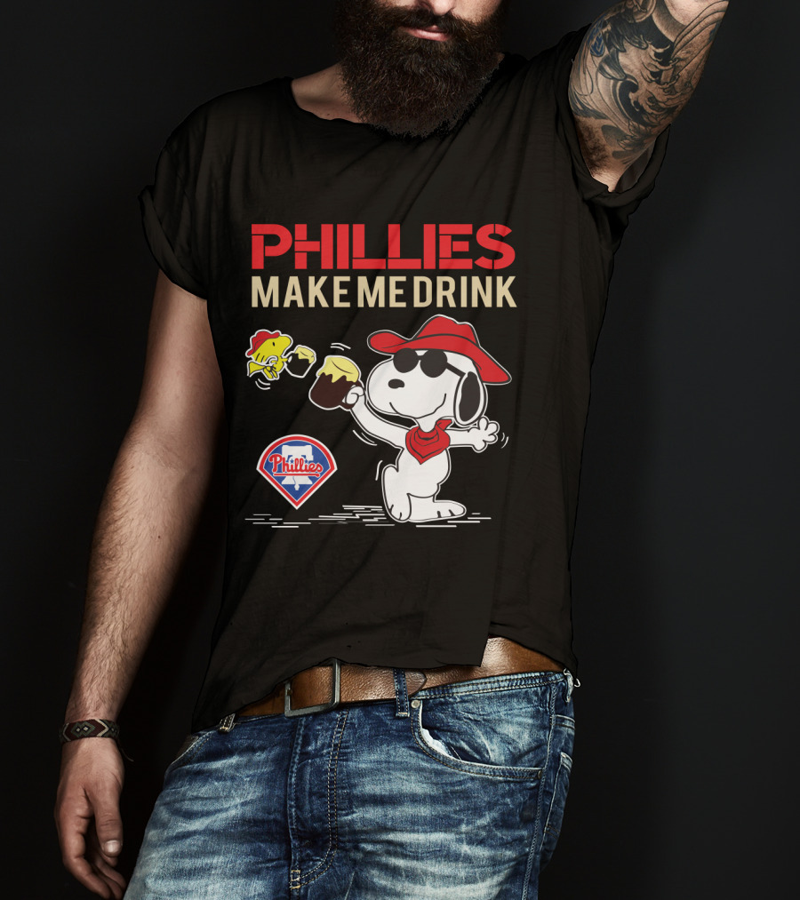 Phillies Make Me Drink Snoopy Phillies Logo And Woodstock Cheers T-Shirt