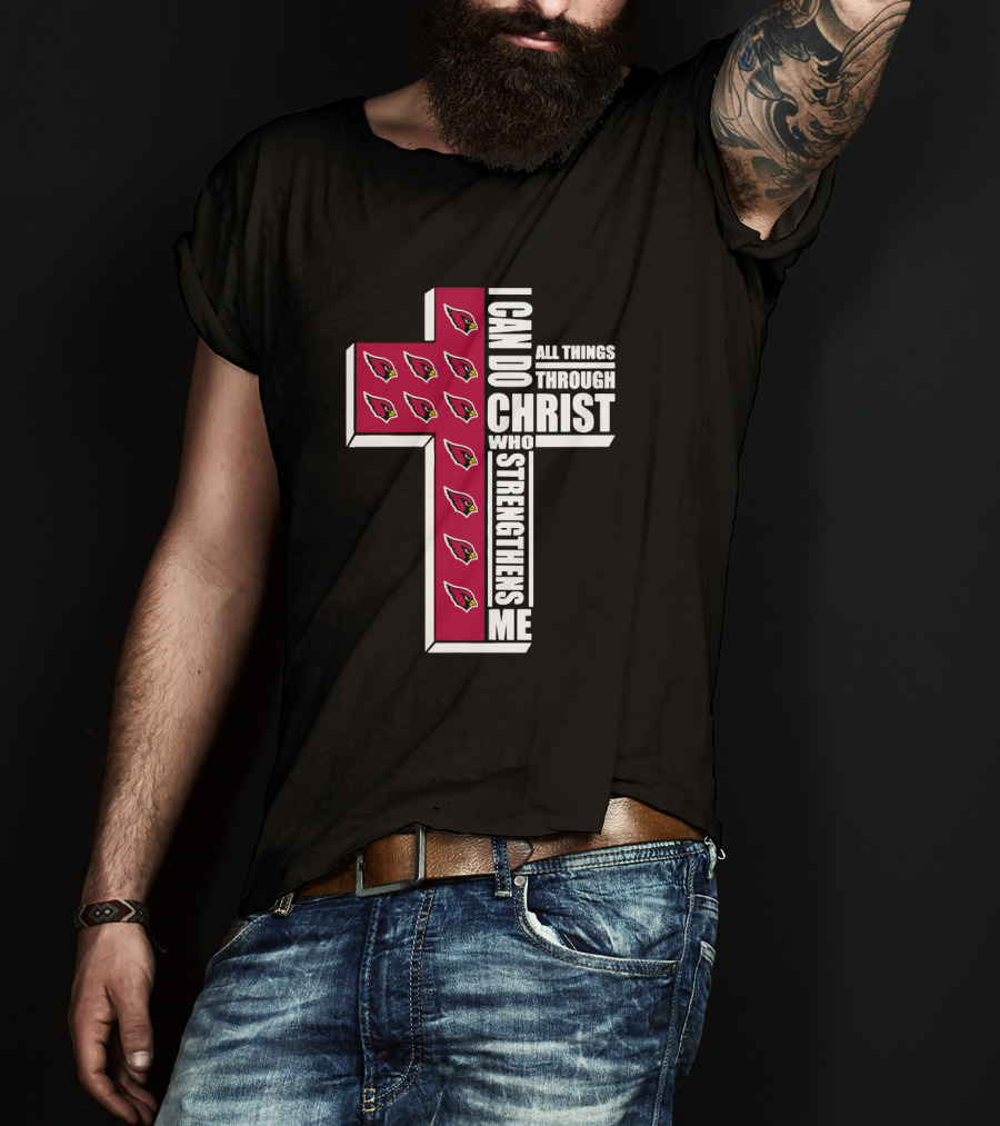 I Can Do All Things Through Christ Cardinals Strengthens Me T-Shirt