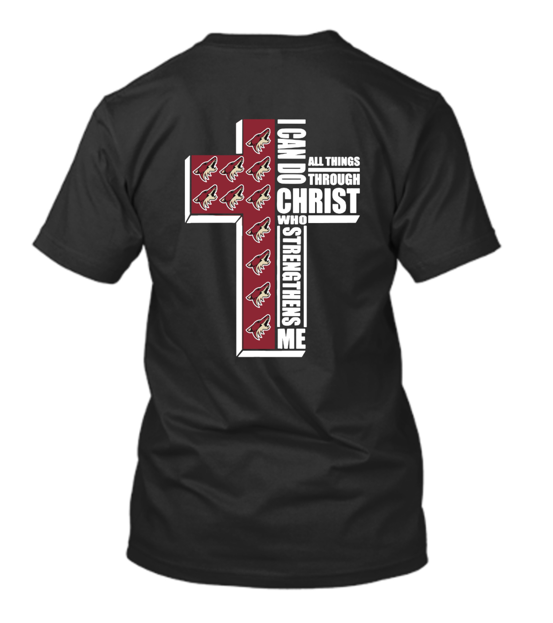 I Can Do All Things Through Christ Who Strengthens Me Coyotes Cross Logos T-Shirt