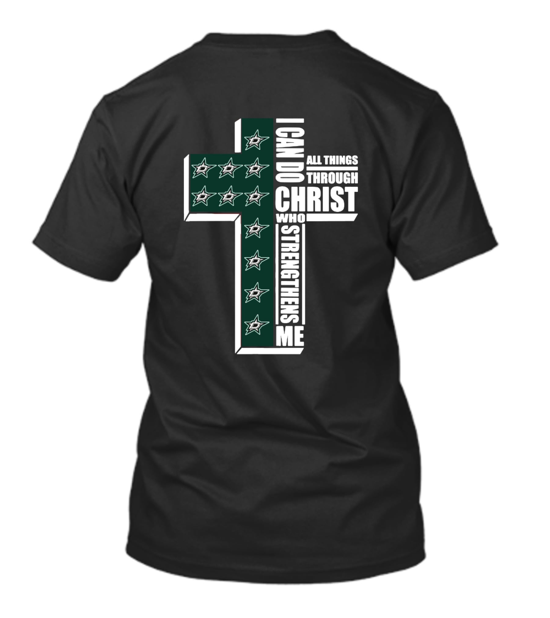 Dallas Stars I Can Do All Things Through Christ Christian Cross T-Shirt