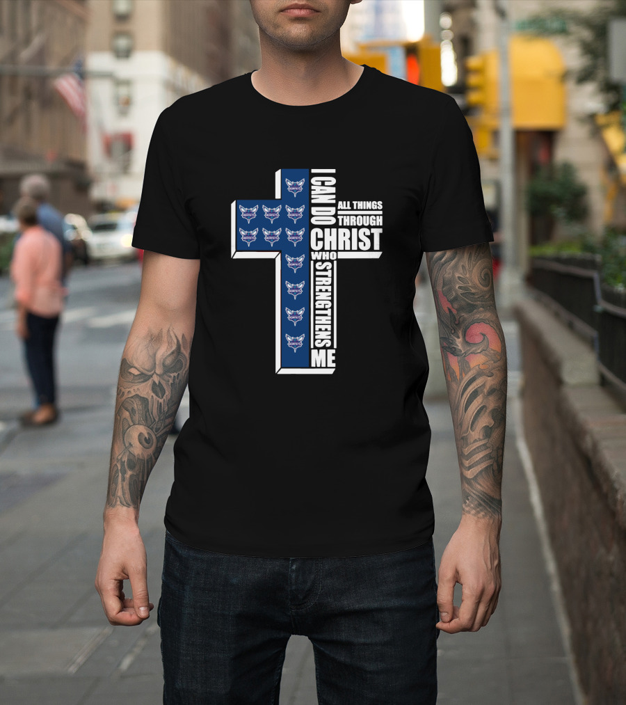 Hornets Logos With I Can Do All Things Through Christ Who Strengthens Me In Cross Shape T-Shirt