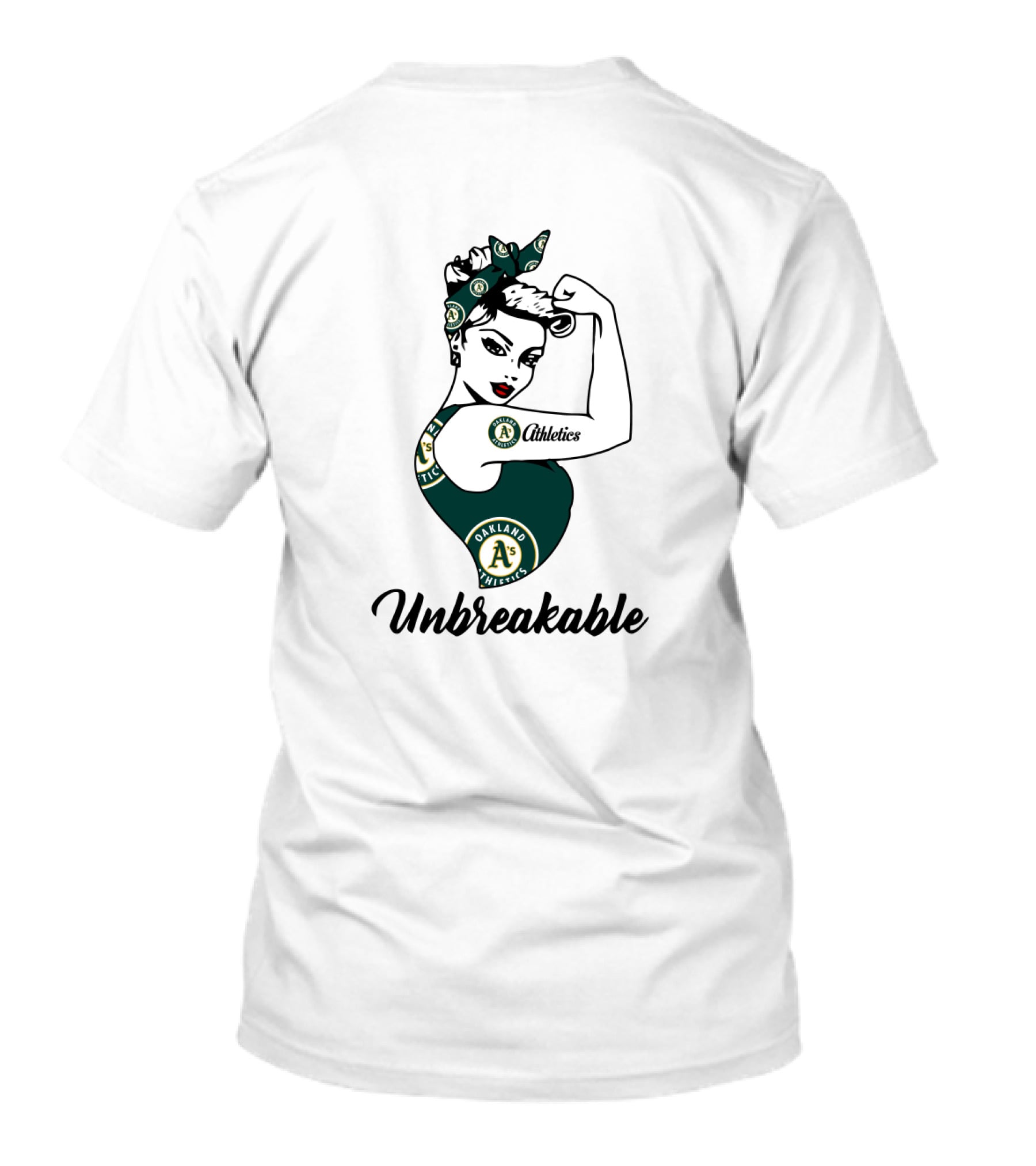 Unbreakable Oakland Athletics Strong Girl Athletics T-Shirt