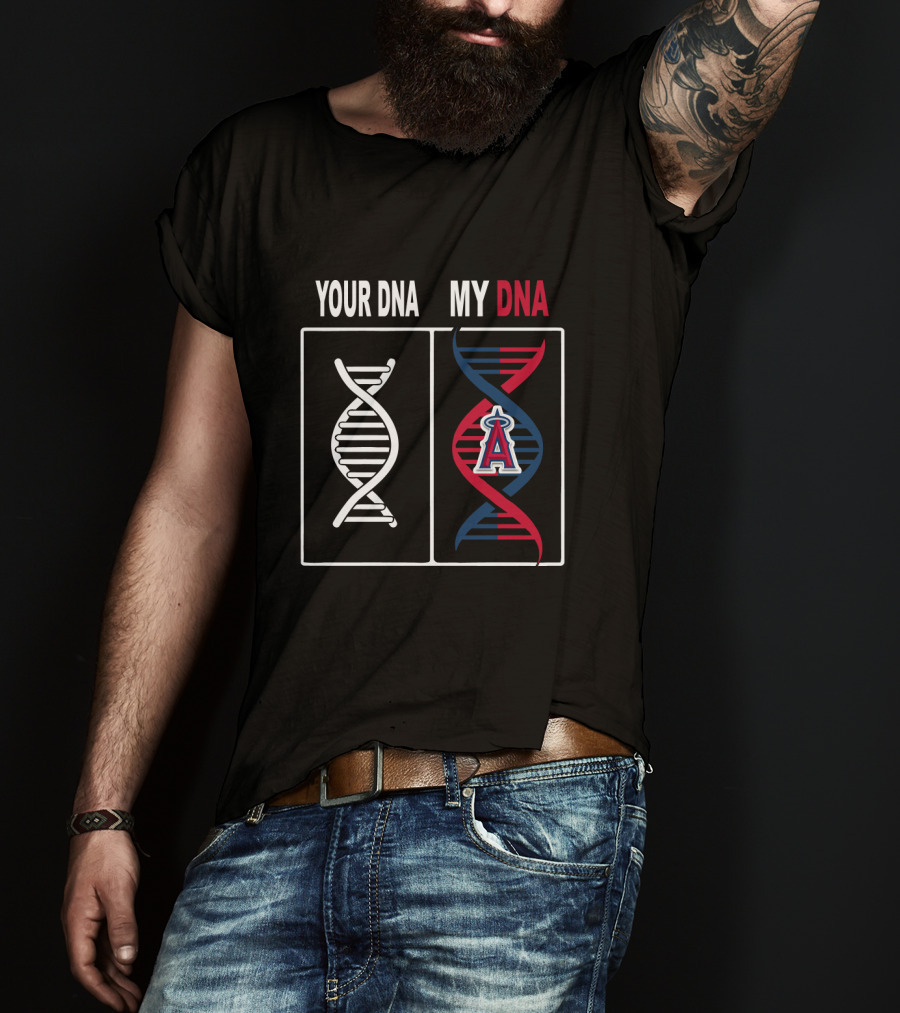 Your DNA My DNA Los Angeles Angels Baseball Enthusiast T-Shirt