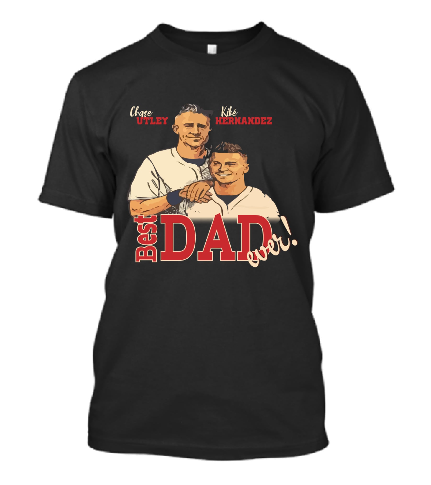 Best Dad Ever Chase Utley Kiké Hernandez Dodgers Fan T-Shirt