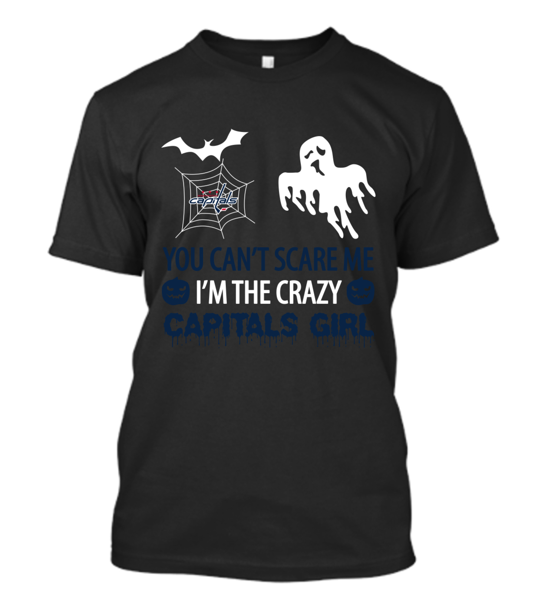 You Can't Scare Me I'm The Crazy Capitals Girl Halloween Ghost And Spider Web T-Shirt