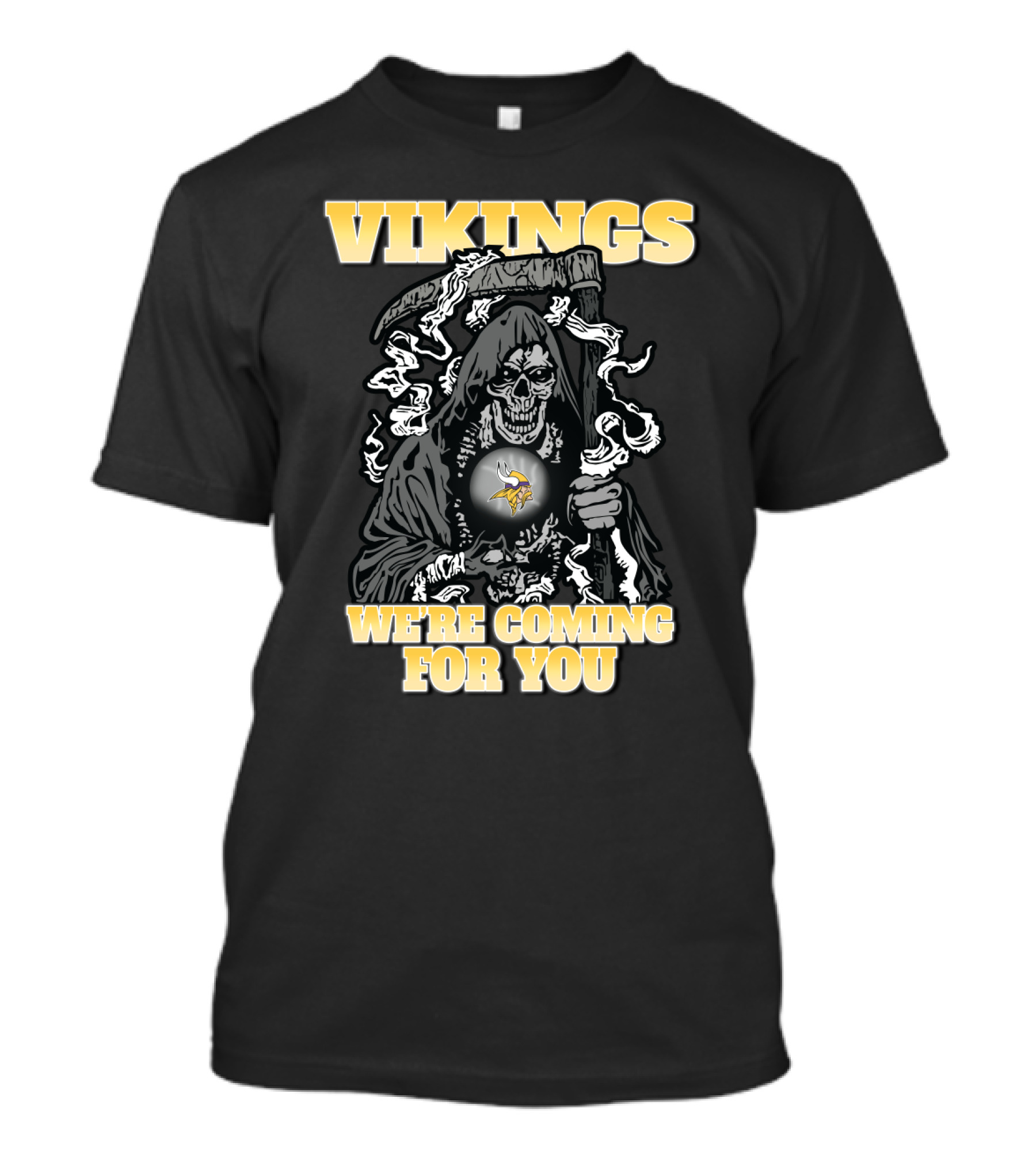 Vikings We're Coming For You Grim Reaper Minnesota Football Fan T-Shirt