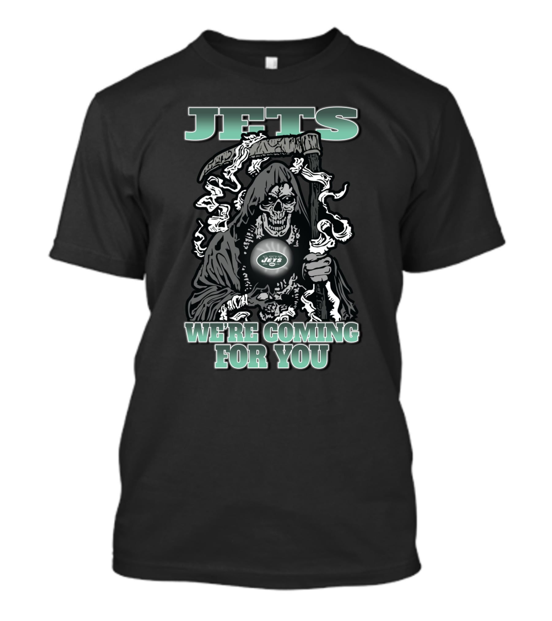 Jets We're Coming For You Grim Reaper New York Fans T-Shirt
