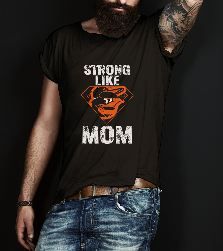 Strong Like Mom Baltimore Orioles Superhero Shield T-Shirt