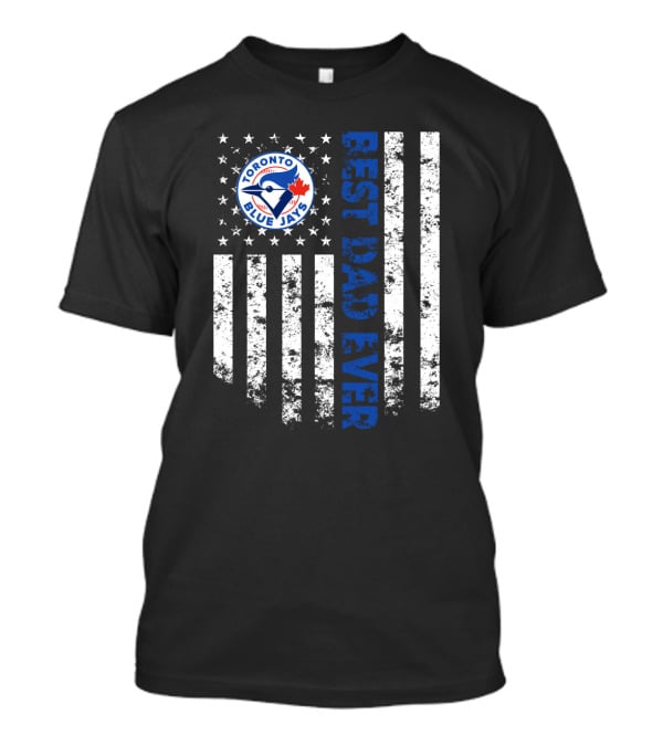 Best Dad Ever Toronto Blue Jays Logo Stripes T-Shirt